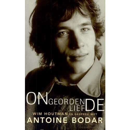 Antoine Bodar - Boek - ONGEORDENDE LIEFDE Antoine Bodar - Boek - ONGEORDENDE LIEFDE